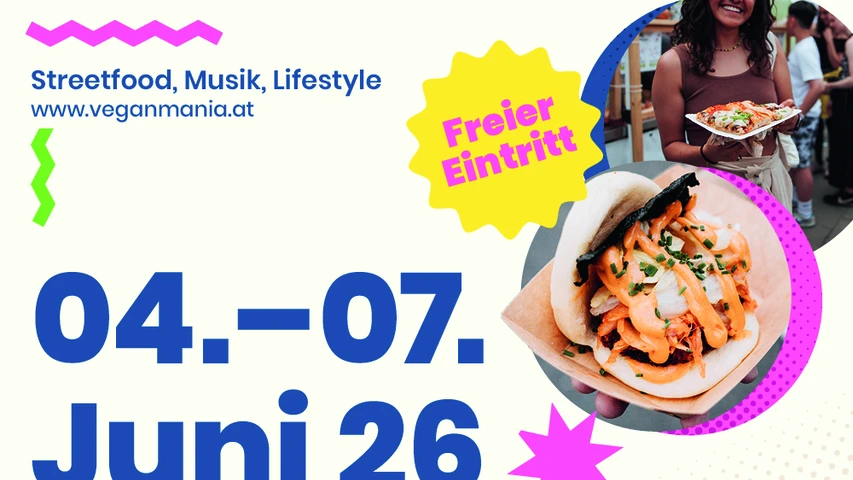© vegan.at Veganmania MQ: vier Tage Streetfood-Genuss und Sommer-Highlights!